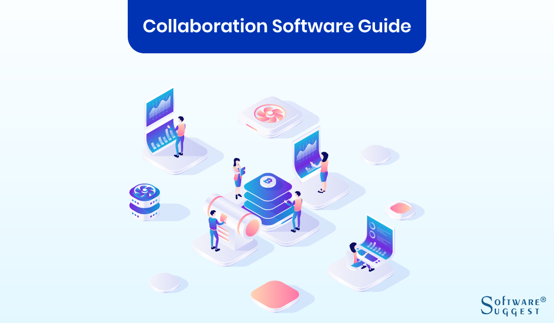 20 Best Collaboration Software in 2024