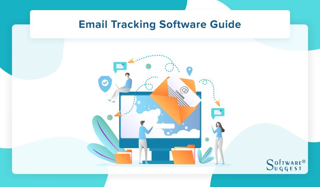 What Is Email Tracking Software