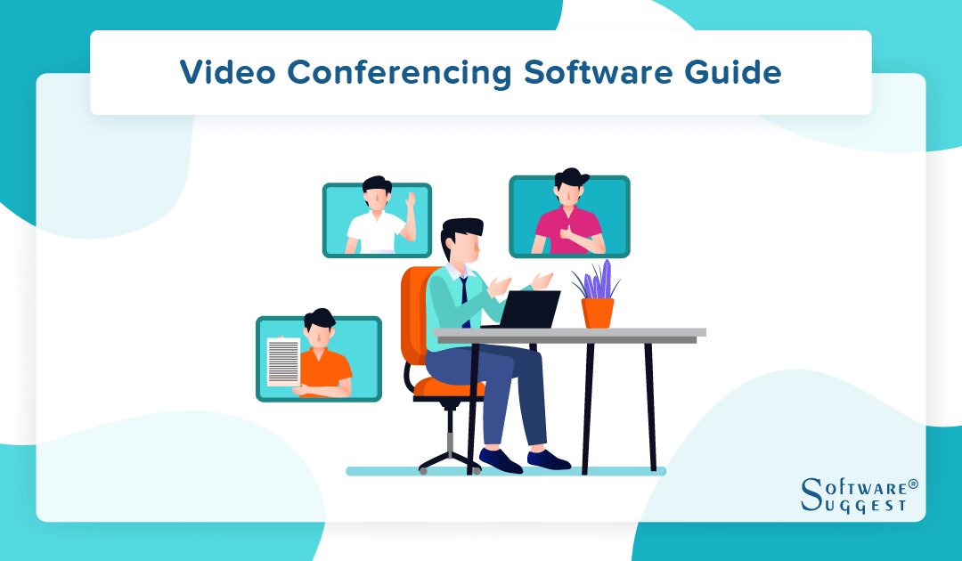 Best Video Conferencing Software Platforms for 2022