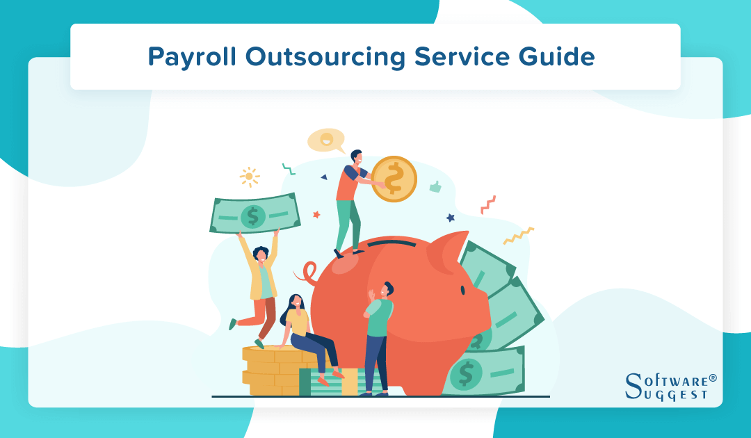 List Of Top 25 Payroll Outsourcing Services In India For 2022